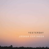 joshua-espinoza-songs-from-yesterday